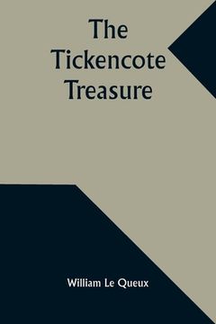 portada The Tickencote Treasure (en Inglés)