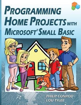 portada Programming Home Projects with Microsoft Small Basic (in English)