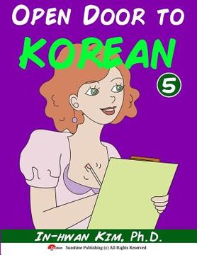 portada Open Door to Korean Book 5: Leang Korean through Musical Dialogues (en Corea)