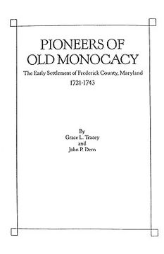 portada pioneers of old monocacy (in English)