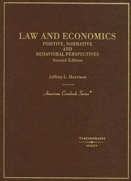 portada law and economics: positive, normative and behavioral perspectives (en Inglés)