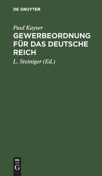 portada Gewerbeordnung fã â¼r das Deutsche Reich (German Edition) [Hardcover ] (en Alemán)