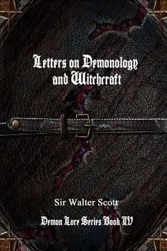 portada Letters on Demonology and Witchcraft (en Inglés)