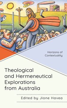 portada Theological and Hermeneutical Explorations from Australia: Horizons of Contextuality (en Inglés)