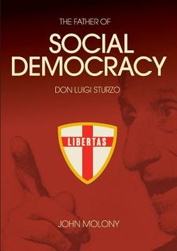 portada Don Luigi Sturzo: The Father of Social Democracy (en Inglés)