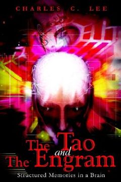 portada the tao and the engram: structured memories in a brain (in English)
