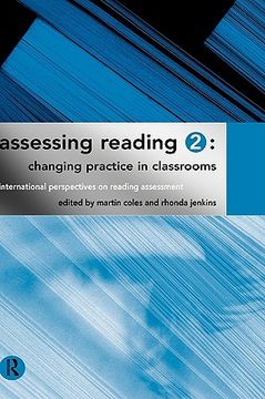 portada assessing reading 2: changing practice in classrooms (en Inglés)