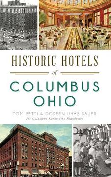 portada Historic Hotels of Columbus, Ohio (en Inglés)