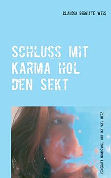 portada Schluss mit Karma hol den Sekt (en Alemán)