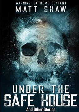 portada Under the Safe House and Other Stories (en Inglés)