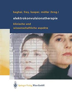 portada Elektrokonvulsionstherapie: Klinische und Wissenschaftliche Aspekte (en Alemán)