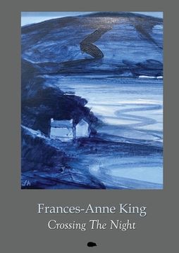 Crossing The Night (en Inglés)