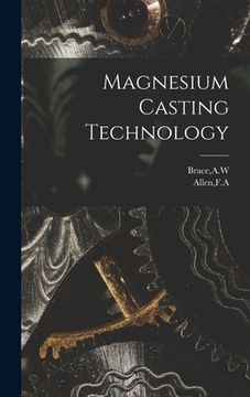 portada Magnesium Casting Technology (en Inglés)