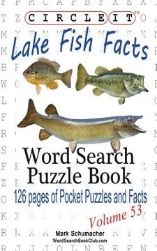 portada Circle It, Lake Fish Facts, Word Search, Puzzle Book 