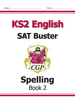 portada KS2 English SAT Buster - Spelling Book 2 (for tests in 2018 and beyond)