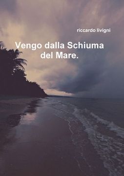 Vengo dalla schiuma del Mare (en Italiano)