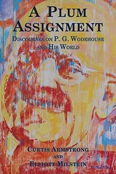 portada A Plum Assignment: Discourses on P. G. Wodehouse and His World (in English)