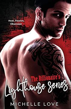 portada The Billionaire's Lighthouse Series: Heat, Passion, Obsession (en Inglés)