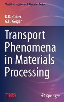 portada Transport Phenomena in Materials Processing (en Inglés)