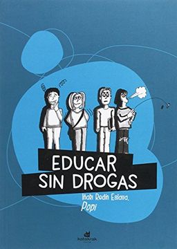 portada Educar Sin Drogas (y Sin Recortes) (in Spanish)