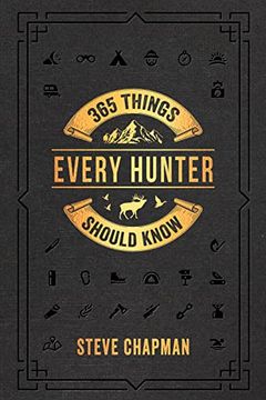 portada 365 Things Every Hunter Should Know 