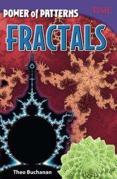 portada Power of Patterns: Fractals (Time for Kids Nonfiction Readers) (en Inglés)