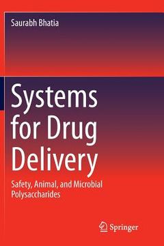 portada Systems for Drug Delivery: Safety, Animal, and Microbial Polysaccharides (en Inglés)