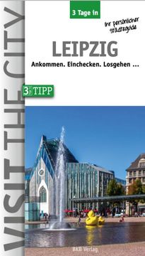 portada 3 Tage in Leipzig (in German)