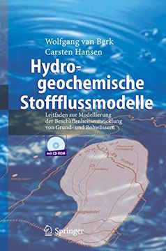 portada Hydrogeochemische Stoffflussmodelle: Leitfaden zur Modellierung der Beschaffenheitsentwicklung von Grund- und Rohwässern (en Alemán)