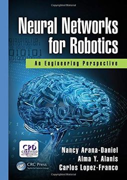 portada Neural Networks for Robotics: An Engineering Perspective 