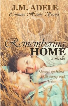 portada Remembering Home: A Novella (in English)