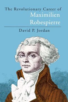 portada The Revolutionary Career of Maximilien Robespierre (en Inglés)