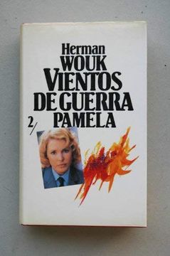 portada Vientos de Guerra. Segunda Parte. Pamela / Herman Wouk; Traducción Maria Antonia Menini (in Spanish)