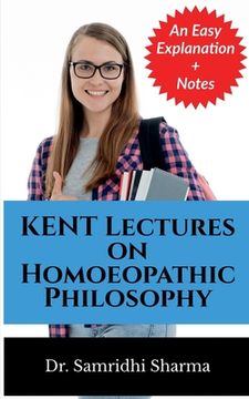 portada KENT Lectures on Homoeopathic Philosophy (en Inglés)