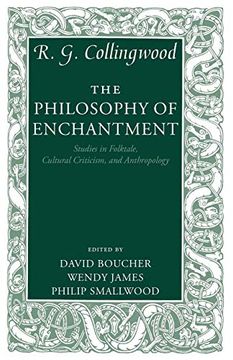 portada The Philosophy of Enchantment: Studies in Folktale, Cultural Criticism, and Anthropology (en Inglés)