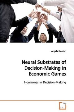 portada neural substrates of decision-making in economic games (en Inglés)