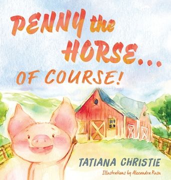portada Penny the Horse. Of Course! (en Inglés)