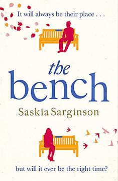 portada The Bench: The Most Romantic Novel of 2020 (en Inglés)