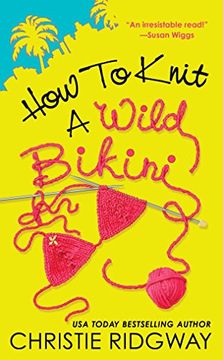 portada How to Knit a Wild Bikini (en Inglés)