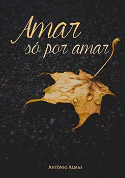 portada Amar só por Amar (en Portugués)