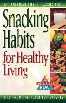 portada Snacking Habits for Healthy Living (in English)