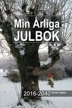portada Min Årliga Julbok 2016-2040 Svensk Utgåva (Swedish Edition)