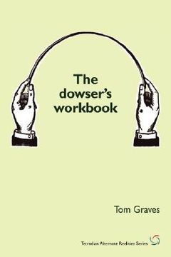 portada the dowser's workbook (en Inglés)