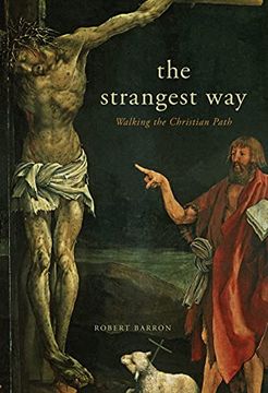 portada The Strangest Way: Walking the Christian Path (in English)