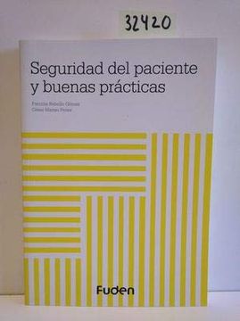 portada Seguridad del Paciente y Buenas Prácticas (in Spanish)