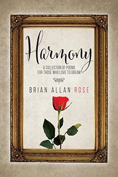 portada Harmony: A Collection of Poems for Those who Love to Dream (in English)