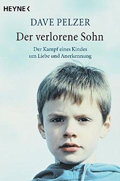 portada Der Verlorene Sohn: Der Kampf Eines Kindes um Liebe und Anerkennung 