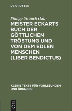 portada Meister Eckarts Buch der Göttlichen Tröstung und von dem Edlen Menschen (Liber Bendictus) (en Alemán)