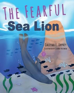 portada The Fearful Sea Lion (en Inglés)