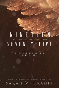 portada Nineteen Seventy-Five: A New Orleans Witches Family Saga (in English)